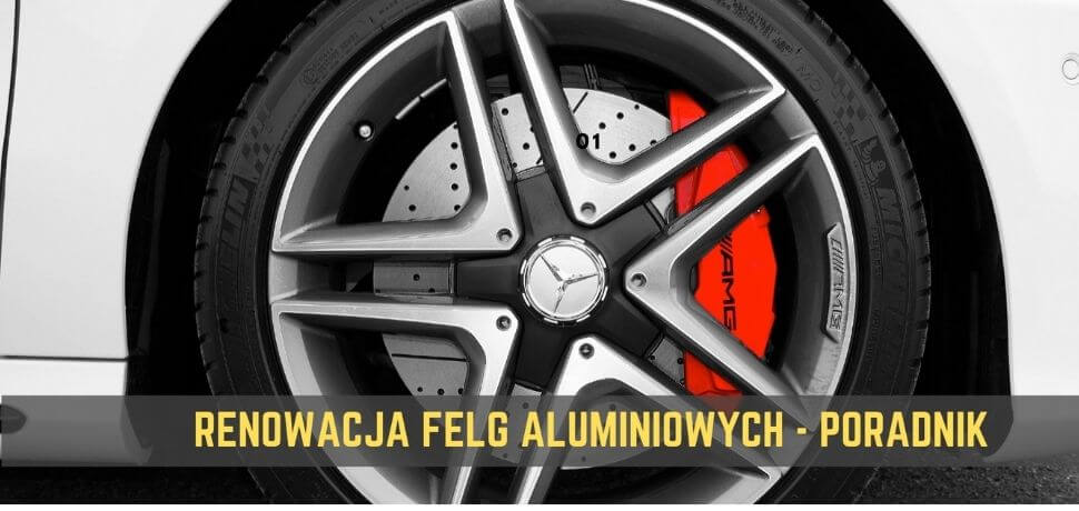 Renowacja Felg Aluminiowych - Poradnik | Sportwheels.pl